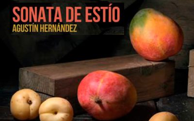 Exposición de Bodegones «Sonata de Estío» de Agustín Hernández
