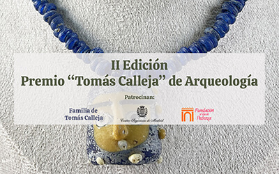 Bases II Edición Premio «Tomás Calleja» de Arqueología 2024