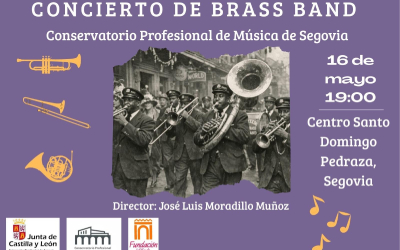 La Brass Band del Conservatorio Profesional de Música de Segovia ofrecerá un concierto en Pedraza